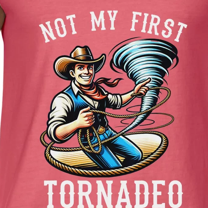 Not My First Tornado Not My First Tornadeo Rodeo Comfort Colors® Tank Top