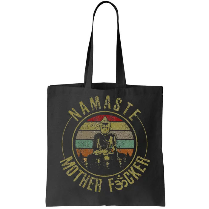 Namaste Mother Fcker Vintage Buddha Funny Yoga Gift Tote Bag