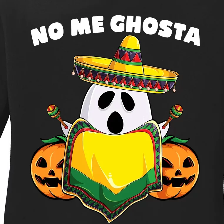 No Me Ghosta Gusta Funny Mexican Halloween Ladies Long Sleeve Shirt