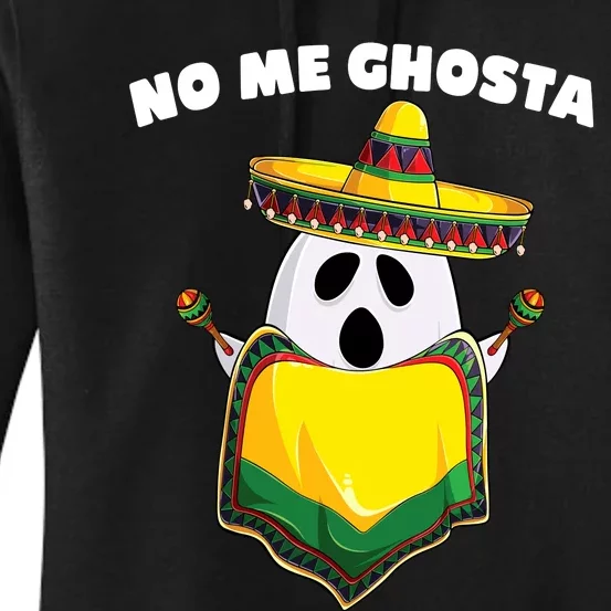 No Me Ghosta Gusta Funny Mexican Halloween Women's Pullover Hoodie