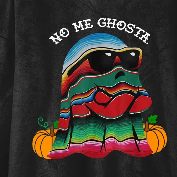 No Me Ghosta Funny Mexican Halloween Ghost Hooded Wearable Blanket