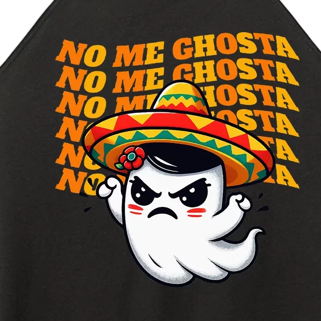 No Me Ghosta Funny Mexican Halloween Ghost Women’s Perfect Tri Rocker Tank