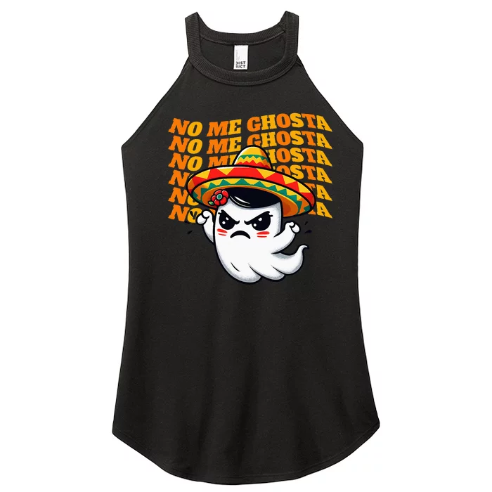 No Me Ghosta Funny Mexican Halloween Ghost Women’s Perfect Tri Rocker Tank