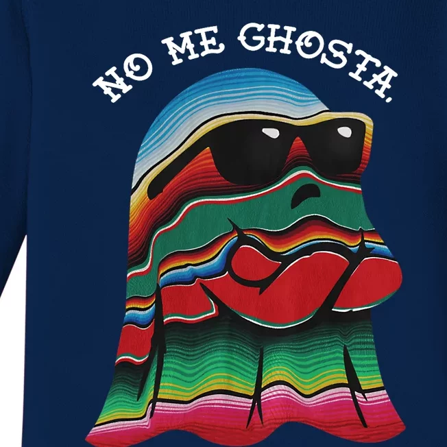 No Me Ghosta Funny Mexican Halloween Ghost Baby Long Sleeve Bodysuit