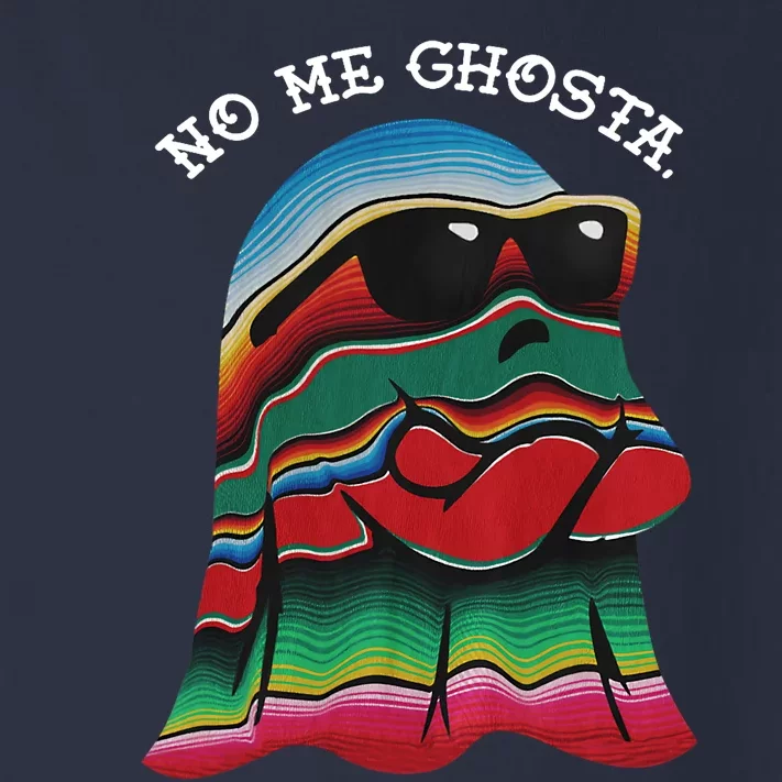 No Me Ghosta Funny Mexican Halloween Ghost Toddler Long Sleeve Shirt