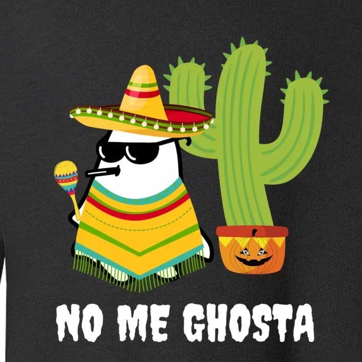 No Me Ghosta Gusta Funny Mexican Halloween Ghost Boo Toddler Sweatshirt