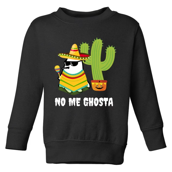 No Me Ghosta Gusta Funny Mexican Halloween Ghost Boo Toddler Sweatshirt