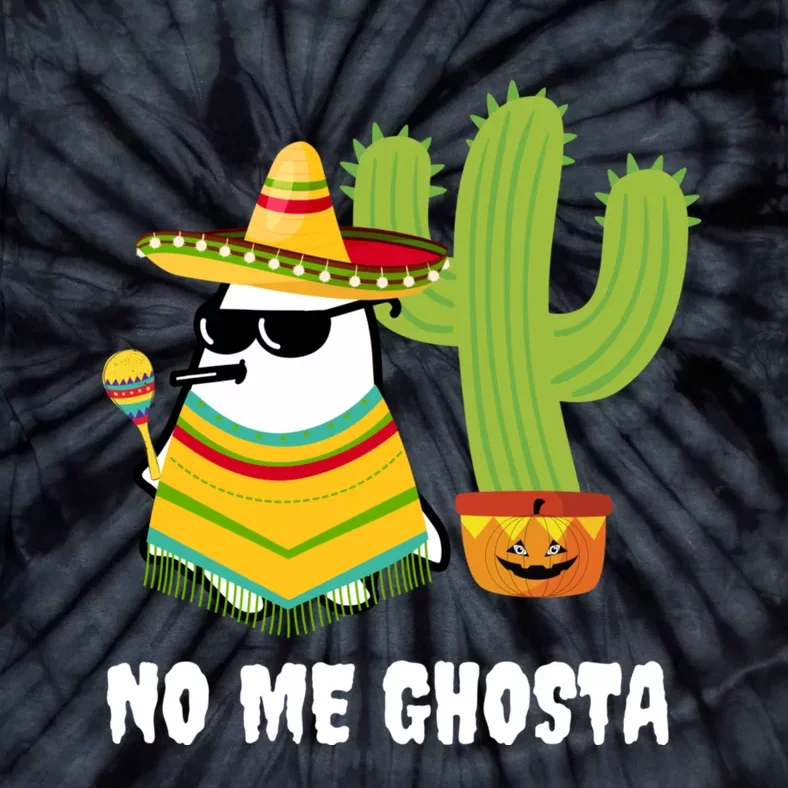 No Me Ghosta Gusta Funny Mexican Halloween Ghost Boo Tie-Dye T-Shirt