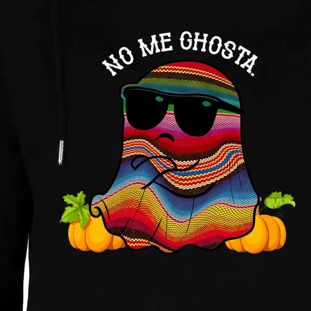 No Me Ghosta Funny Mexican Halloween Ghost Boo Mexico Womens Funnel Neck Pullover Hood