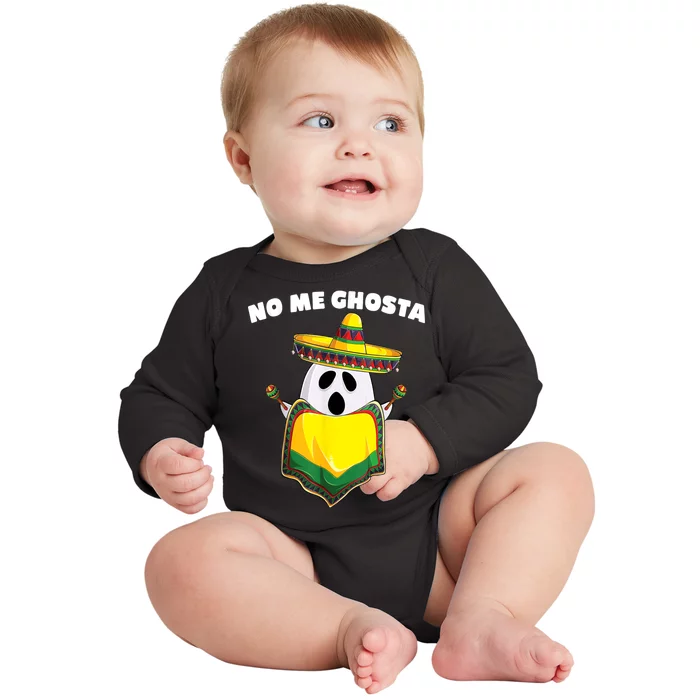 No Me Ghosta Gusta Funny Mexican Halloween Baby Long Sleeve Bodysuit