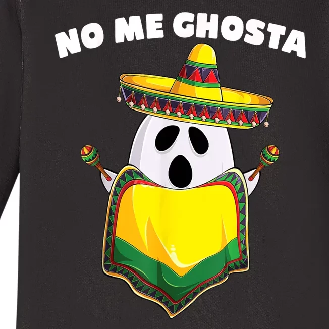 No Me Ghosta Gusta Funny Mexican Halloween Baby Long Sleeve Bodysuit