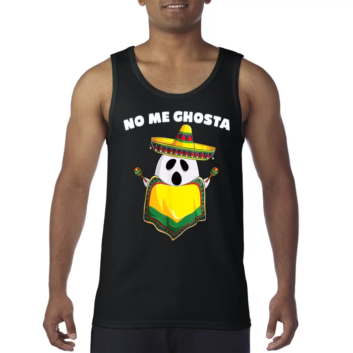 No Me Ghosta Gusta Funny Mexican Halloween Tank Top