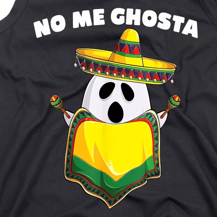 No Me Ghosta Gusta Funny Mexican Halloween Tank Top