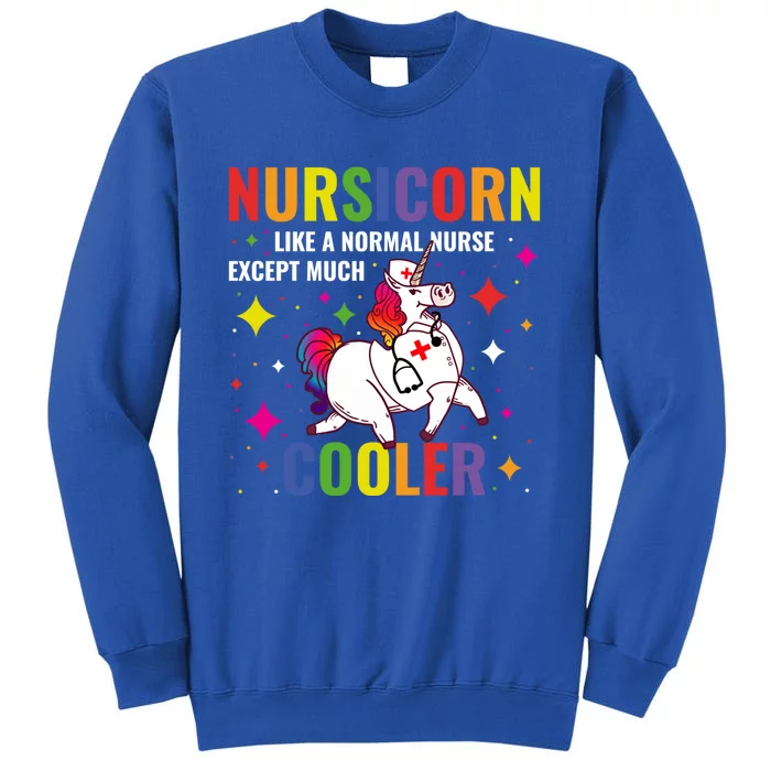 Nursicorn Meaningful Gift Tall Sweatshirt