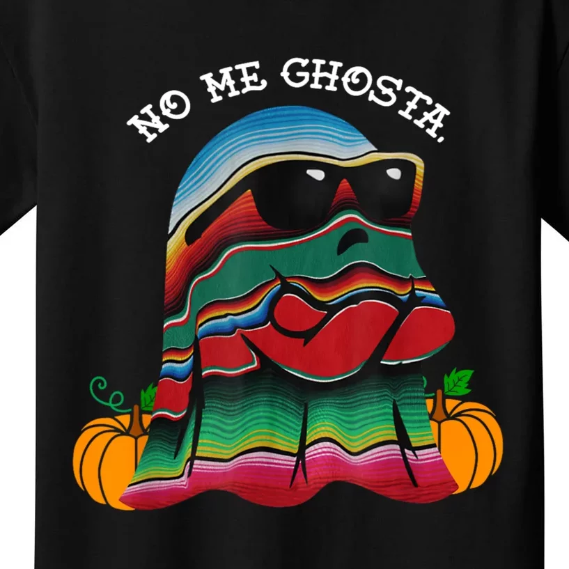 No Me Ghosta Funny Mexican Halloween Ghost Kids T-Shirt