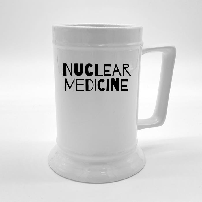 Nuclear Medicine Gift Front & Back Beer Stein