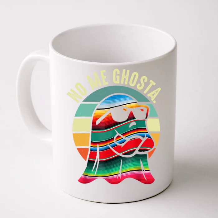 No Me Ghosta Funny Mexican Halloween Cute Ghost Vintage Front & Back Coffee Mug