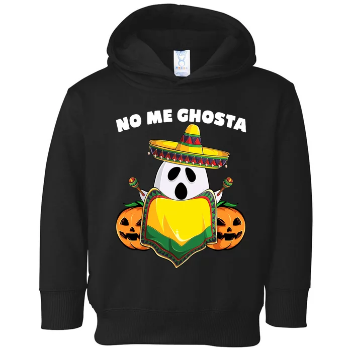 No Me Ghosta Gusta Funny Mexican Halloween Toddler Hoodie