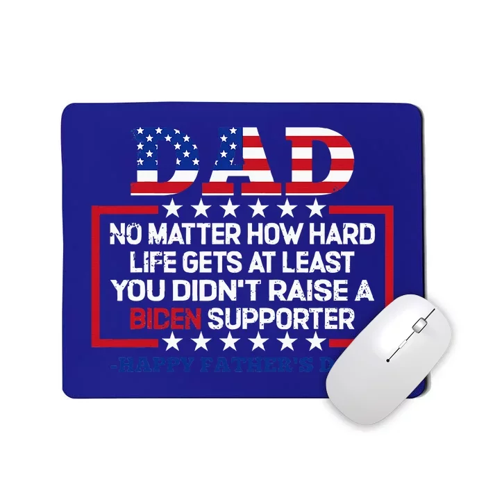 No Matter How Hard Life Gets At Least Mousepad