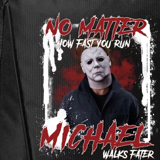 No Matter How Fast You Run Michael Walks Faster Horror Character Halloween City Backpack