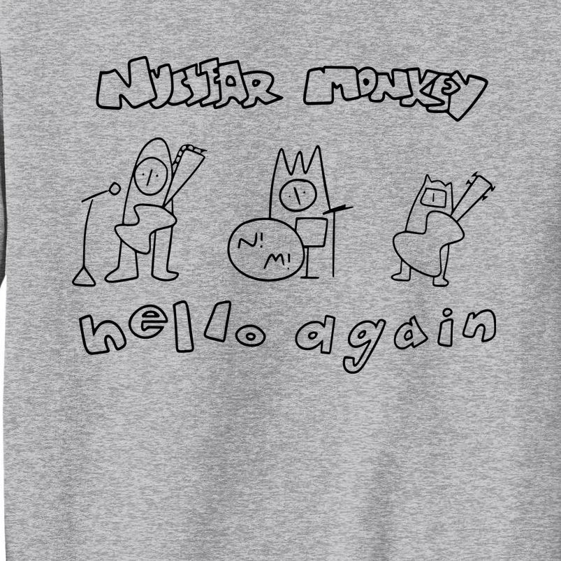 Nuclear Monkey Hello Again Tall Sweatshirt