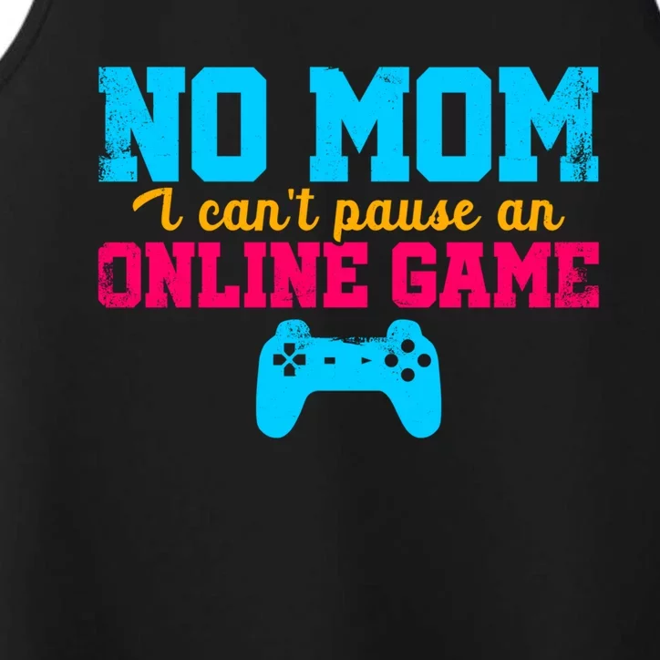 No Mom I Cant Pause An Online Game Video Game Player Nerd Gift Performance Tank