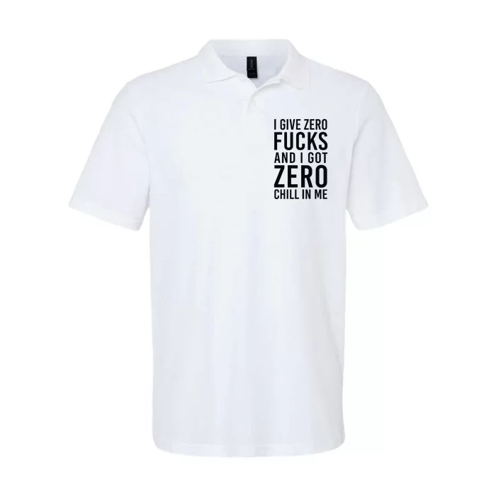 Nicki Minaj I Give Zero Fuck And I Got Zero Chill In Me Softstyle Adult Sport Polo