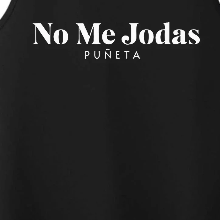 No Me Jodas Performance Tank