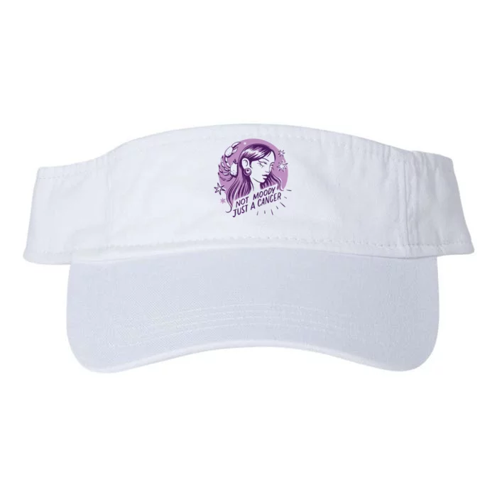 Not Moody Just A Cancer Zodiac Birthday Valucap Bio-Washed Visor