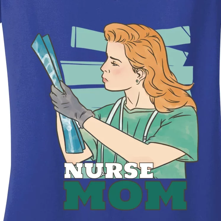 Nurse Mom Job Gift Women's V-Neck T-Shirt