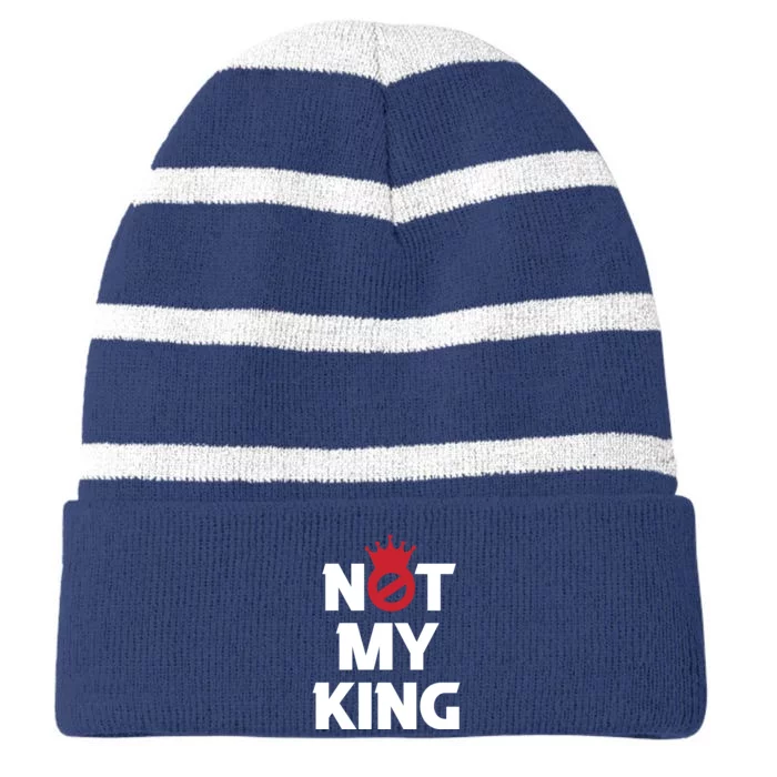 Not My King | King Charles Coronation Striped Beanie with Solid Band