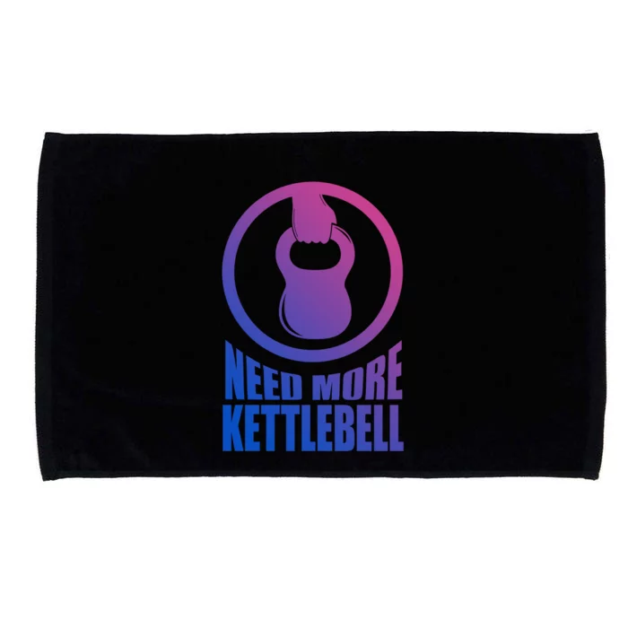 Need More Kettlebell Grab Life By The Bells Gym Workout Cute Gift Microfiber Hand Towel