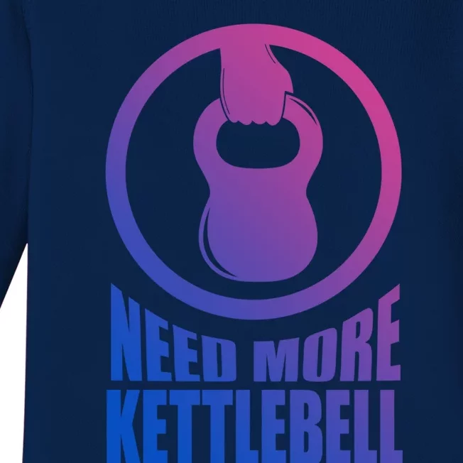 Need More Kettlebell Grab Life By The Bells Gym Workout Cute Gift Baby Long Sleeve Bodysuit