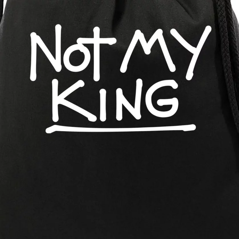 Not My King Abolish The Monarchy Uk Anti Royalism Drawstring Bag