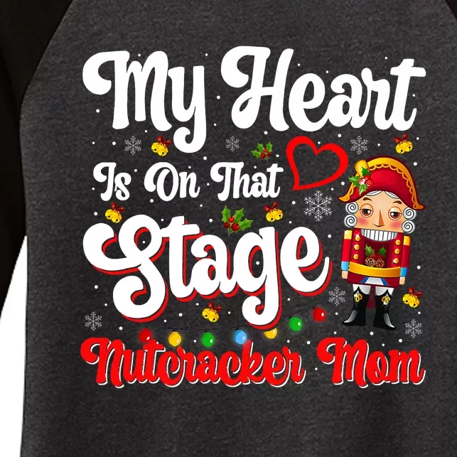 Nutcracker Mom Love Ballet Dance Mom Women's Tri-Blend 3/4-Sleeve Raglan Shirt