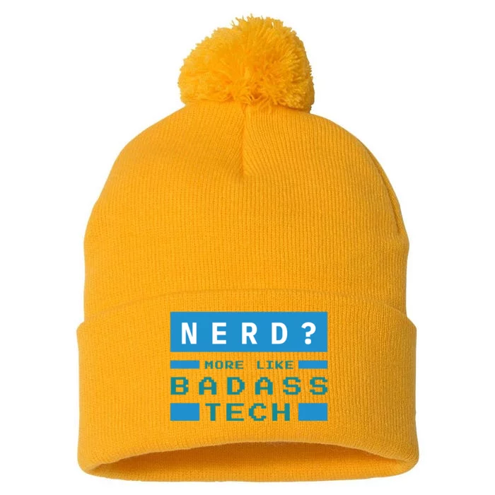 Nerd More Like Badass Tech Pom Pom 12in Knit Beanie