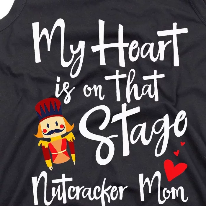 Nutcracker Mom Love Ballet Dance Mom Gift Tank Top