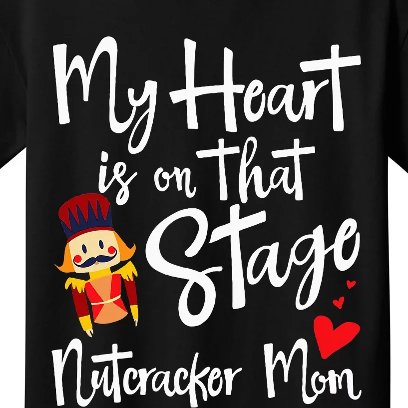 Nutcracker Mom Love Ballet Dance Mom Gift Kids T-Shirt