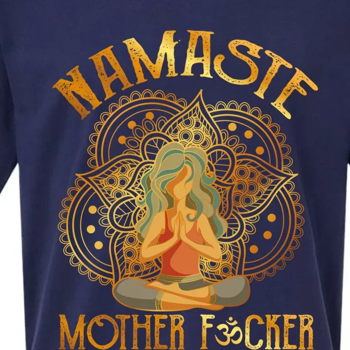 Namaste Motherfucker Meditating Yoga Gift Sueded Cloud Jersey T-Shirt