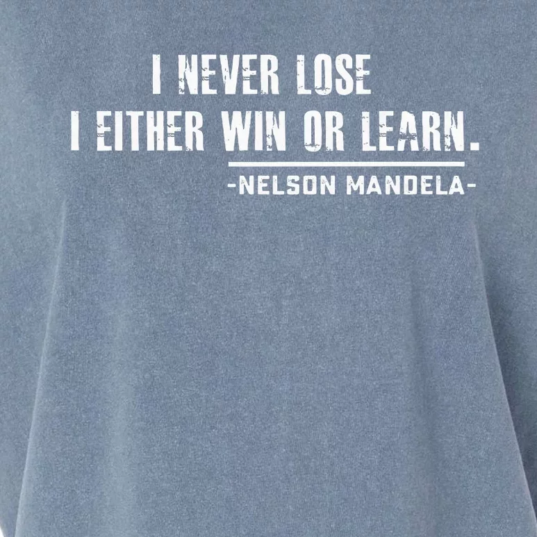 Nelson MandelaS Motivational Garment-Dyed Women's Muscle Tee