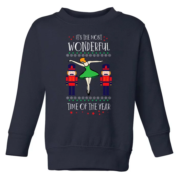 Nutcracker Mom Most Wonderful Tome Of The Year Ballet Xmas Toddler Sweatshirt