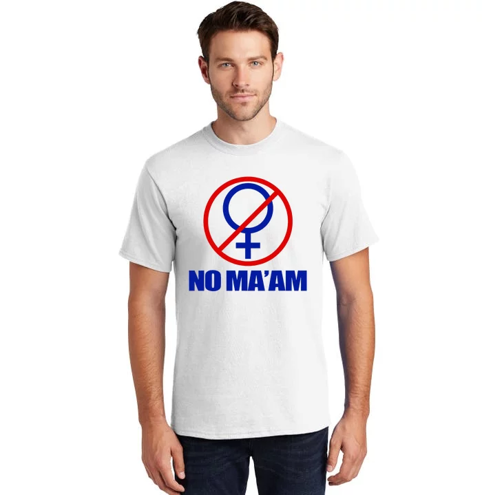 No MaAm Married With Children No MaAm Tall T-Shirt