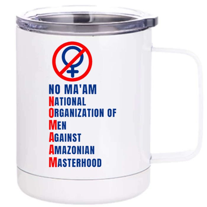 No MaAm Married With Children No MaAm 12 oz Stainless Steel Tumbler Cup