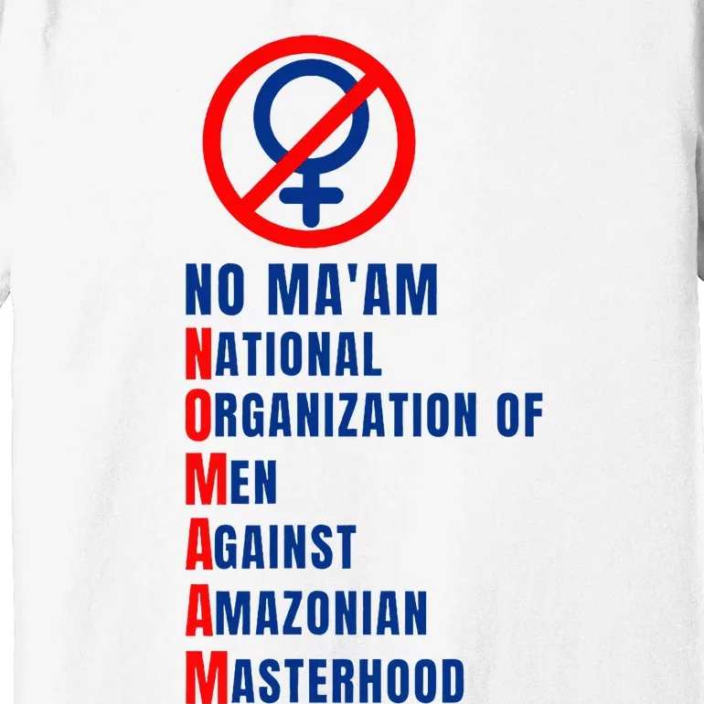 No MaAm Married With Children No MaAm Premium T-Shirt