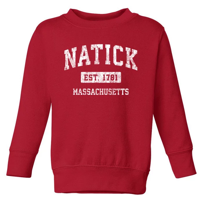 Natick Massachusetts Ma Vintage Established Sports Design Toddler Sweatshirt