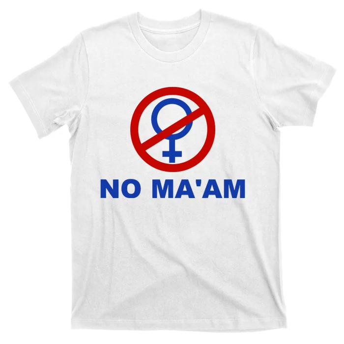 No Maam Married With Children No Maam T-Shirt