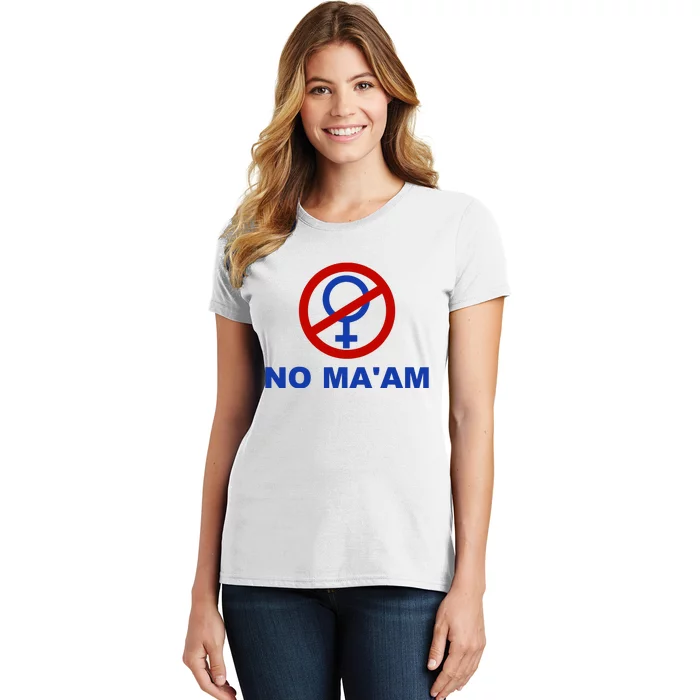 No Maam Married With Children No Maam Women's T-Shirt