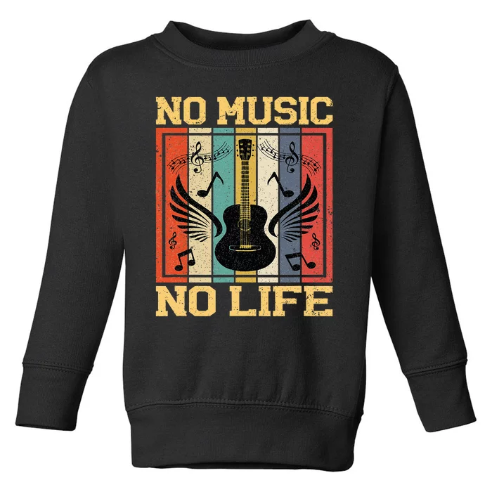 No Music No Life Musical Notes Musician Toddler Sweatshirt