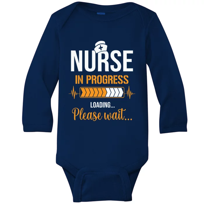 Nurse Merch Nurse In Progress Funny Nursing Gift Baby Long Sleeve Bodysuit