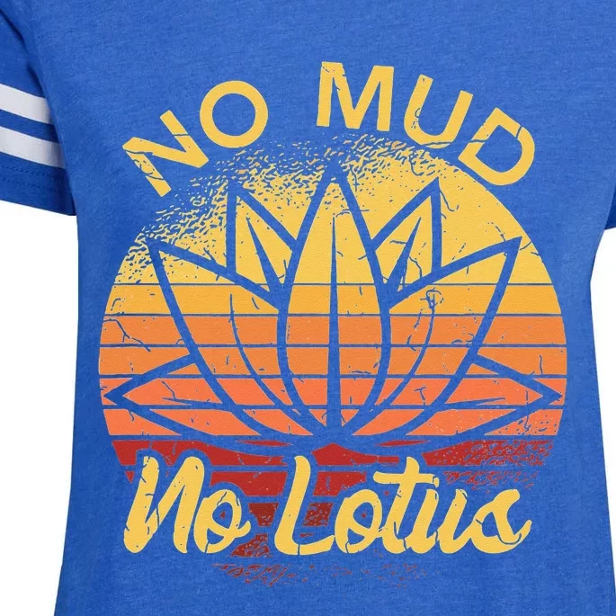 No Mud No Lotus Flower Yoga Meditation Spiritual Gift Enza Ladies Jersey Football T-Shirt